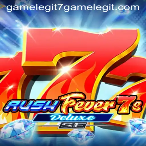 Exploring RushFever7sDeluxeSE: A New Era in 7Game Legit Gaming